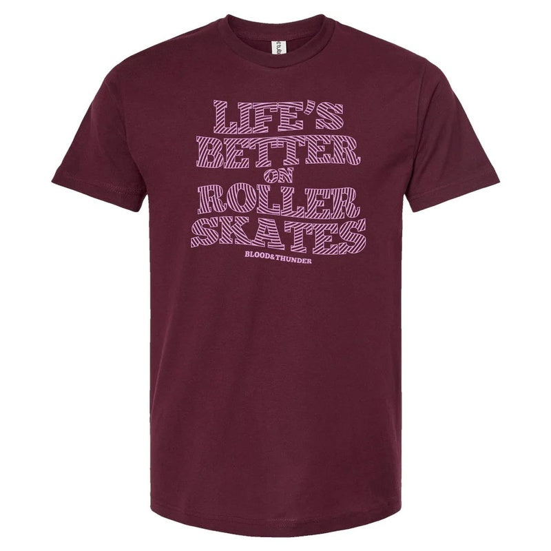 Clearance - Life's Better on Roller Skates Tee