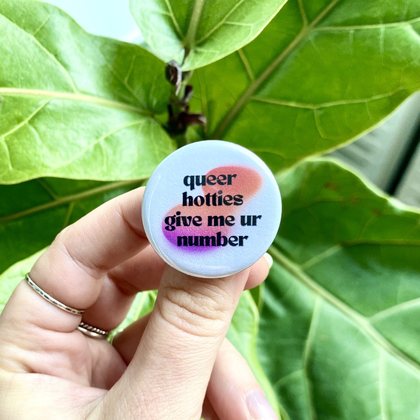 Queer Hotties Give Me Ur Number Button