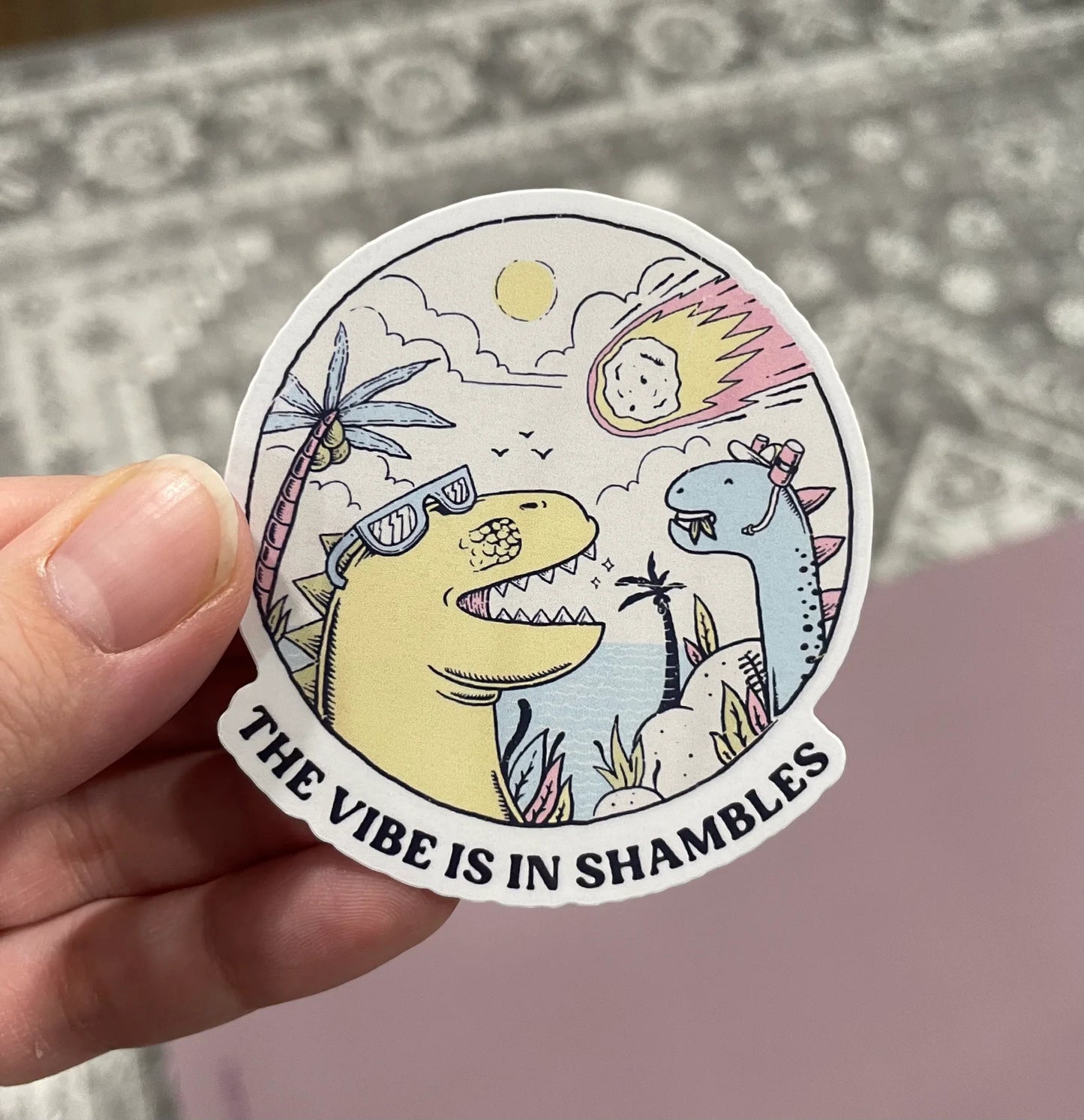 The Vibe Is In Shambles Sticker
