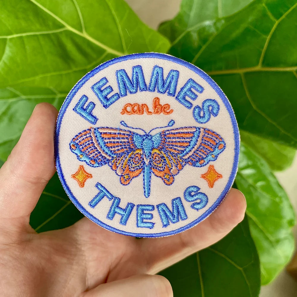 Femmes Can Be Thems Patch