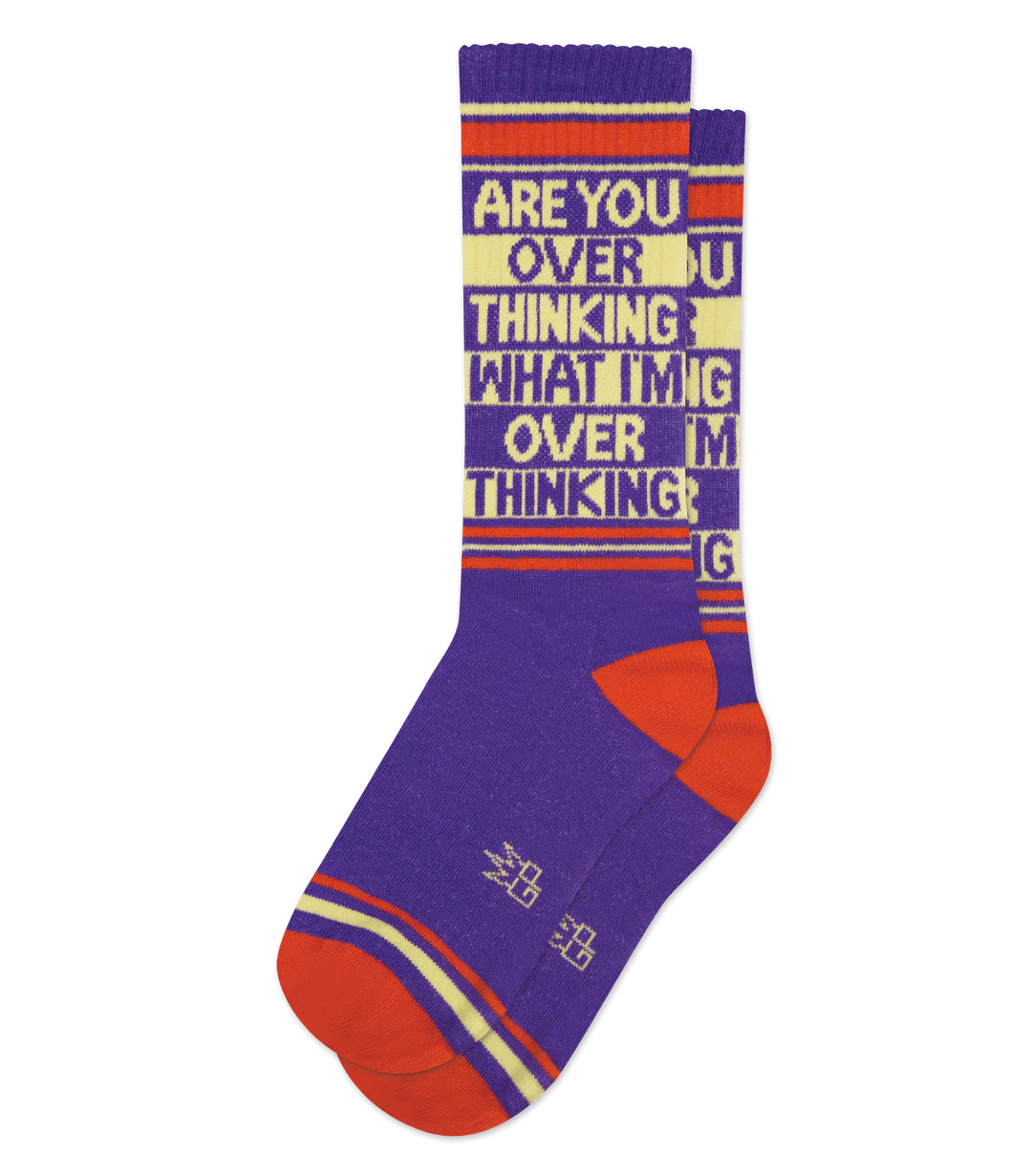 Are You Over Thinking What I'm Over Thinking? Socks