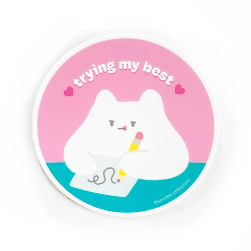 "Trying My Best" Sticker